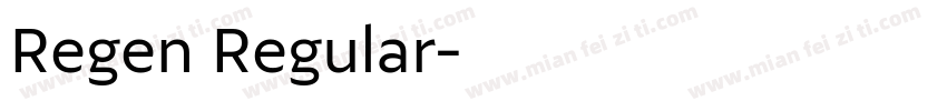 Regen Regular字体转换